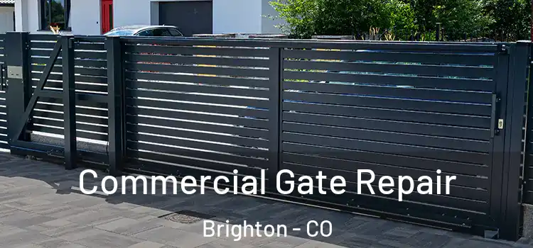 Commercial Gate Repair Brighton - CO
