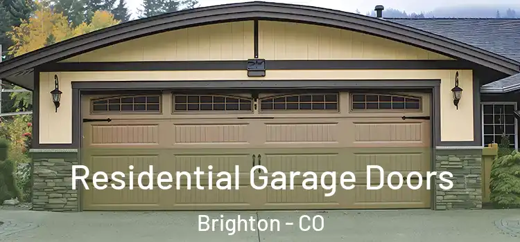  Residential Garage Doors Brighton - CO