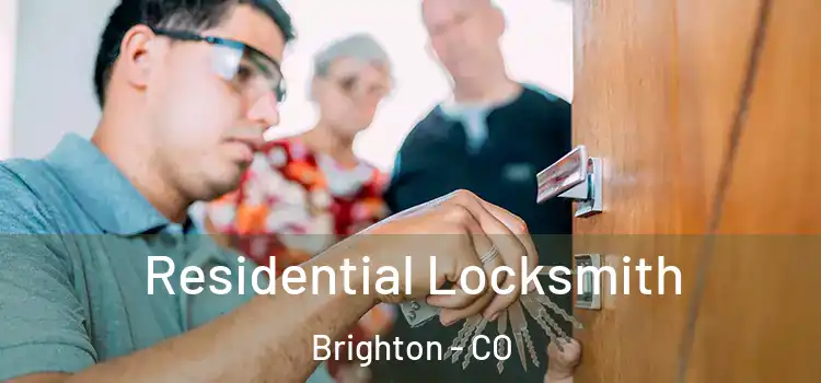  Residential Locksmith Brighton - CO